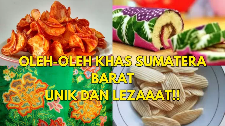 Oleh-oleh khas Sumatera Barat. (Kolase: Halonusa.id)