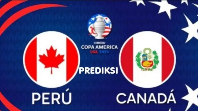 Prediksi Skor Peru vs Kanada Copa America 2024. (Foto: Istimewa)