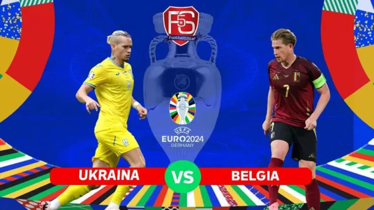 Prediksi Skor Ukraina vs Belgia Euro 2024. (Foto: Football5star.net)