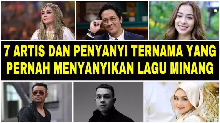 Daftar artis ternama di Indonesia yang pernah menyanyikan lagu Minang. (Foto: Youtube Creative Hamdi)