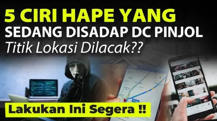 Ciri-ciri HP disadap oleh DC pinjol.