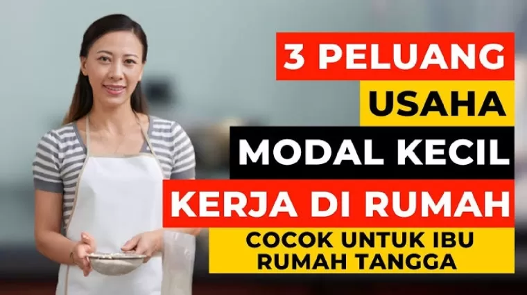 Ide bisnis rumahan untuk ibu rumah tangga.