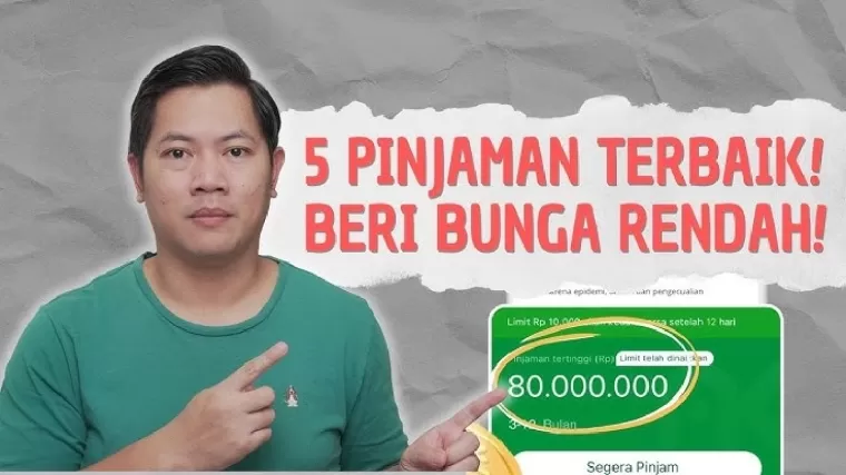 5 aplikasi pinjol terbaik dengan limit tinggi dan bunga rendah.