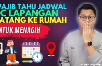 Simak jadwal DC Lapangan datang ke rumah nasabah pinjol.