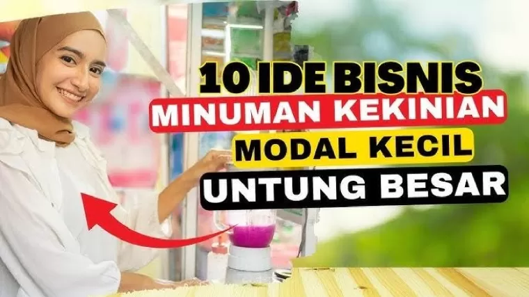 Ide bisnis minuman kekinian.