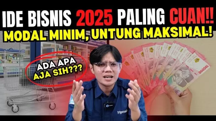 Ide bisnis paling cuan 2025.