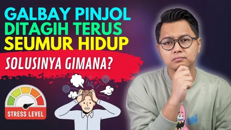 Galbay pinjol ditagih seumur hidup?