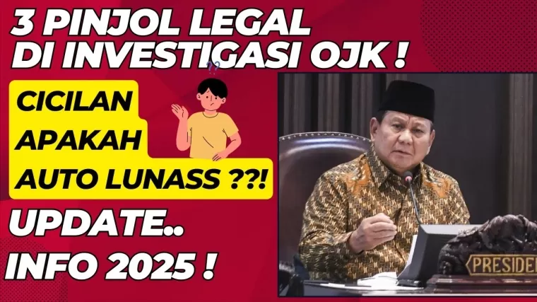 Pinjol legal diinvestigasi OJK.