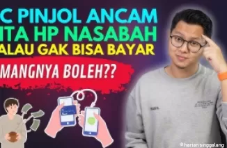 Bolehkan Debt Collector ancam sita HP nasabah jika bisa bayar pinjol?