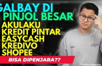 Galbay pinjol Kredit Pintar, Easycash, Kredivo, Akulaku, Shopee bisa masuk penjara?