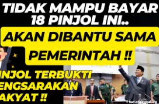 Nasabah Galbay pinjol akan dibayarkan pemerintah.